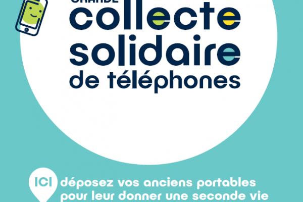 Collecte solidaire de téléphones !